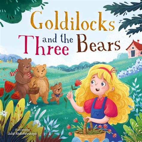 Goldilocks and the Three Bears | Quarto At A Glance | The Quarto Group