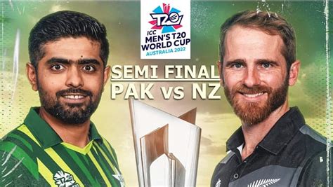 New Zealand vs Pakistan, T20 World Cup 2022 Semifinal, Match 1: ICC ...