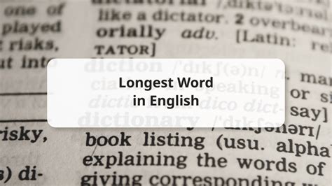 Longest Word in English Language: Audio, Place Names & More