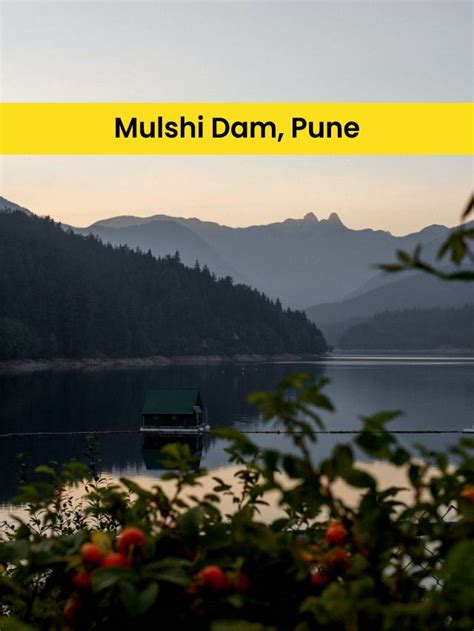 Mulshi Dam: A perfect gateway for nature lovers