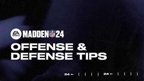 Madden NFL 24 - Tips and Tricks - Offense and Defense - Official Site