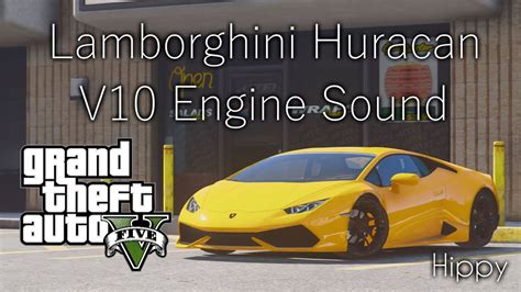 GTA V - Lamborghini Huracan V10 Engine Sound - YouTube