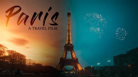 PARIS - City of Light | Cinematic Travel Video 4K | France - YouTube