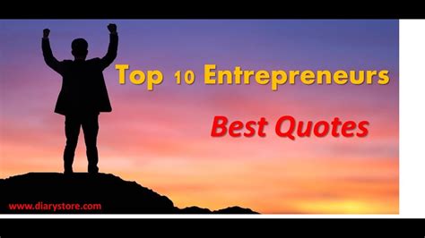 Successful Entrepreneurs Best Quotes |Entrepreneur Ideas |Top 10 Entrepreneurs quotes - YouTube