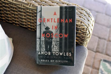 Review: A Gentleman in Moscow by Amor Towles - Book Club Chat