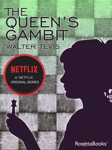 The Queen's Gambit by Walter Tevis - Book - Read Online