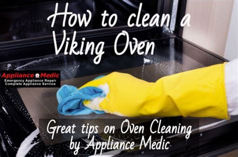 Viking Oven and Range Cleaning - Tips | Appliance Medic | Oven cleaning hacks, Oven cleaning ...