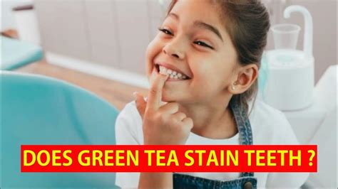 Does Green Tea Stain Teeth? Debunking the Myths and Exploring the Facts ...