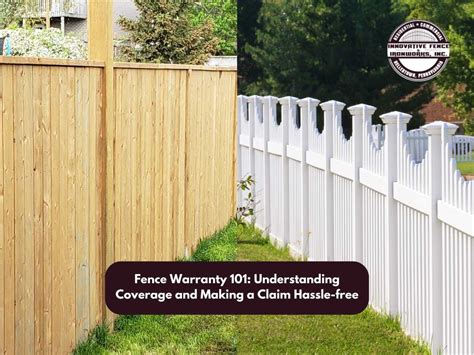 Fence Warranty 101: Understanding Coverage