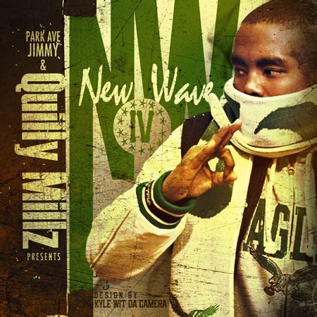 Quilly Millz – New Wave 4 Tracklist #NW4 | Home of Hip Hop Videos & Rap ...