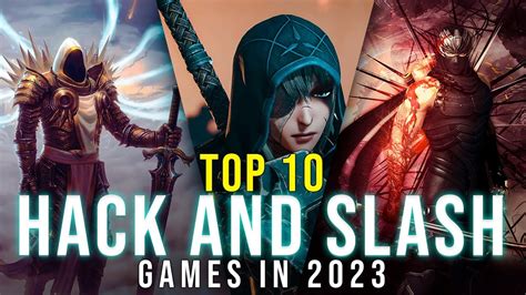 The 10 Best HACK & SLASH Games In 2023 For PC and Console And New HACK & SLASH Games 2023 - YouTube