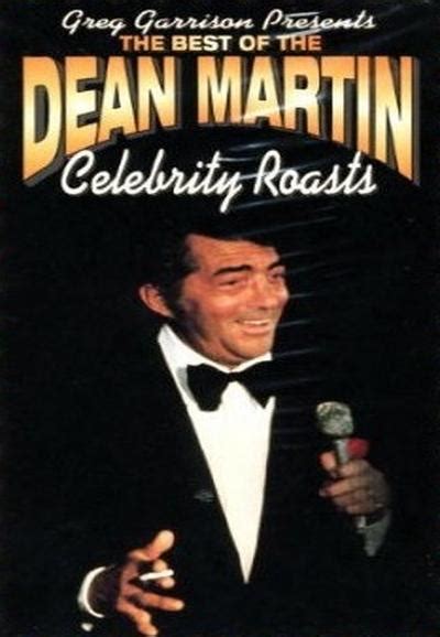 The Dean Martin Celebrity Roast Specials - Trakt