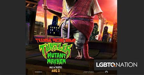 Was Splinter meant to be gay in the new Teenage Mutant Ninja Turtles movie? - LGBTQ Nation