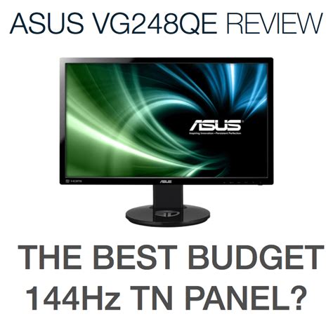 ASUS VG248QE hands-on review: *READ THIS BEFORE YOU BUY* [2023]