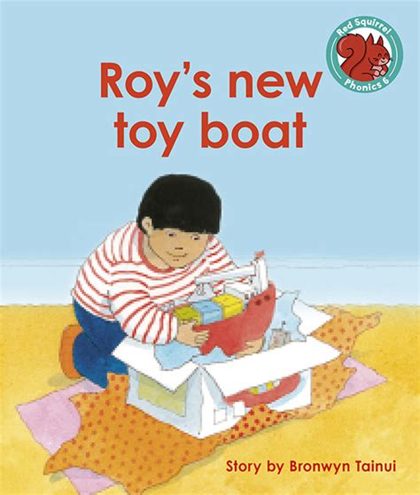 Roy's new toy boat (Paperback) | Raintree