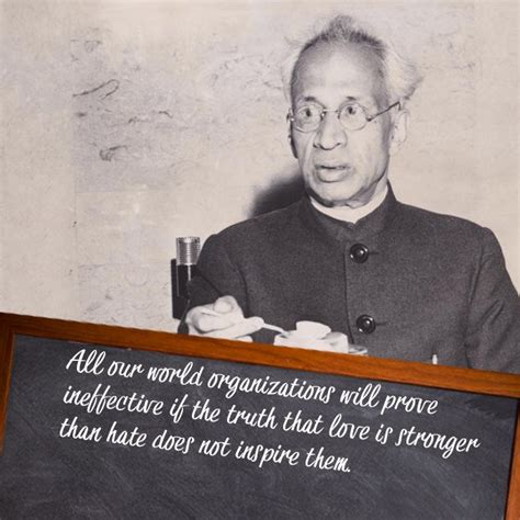 Quotes by Dr Sarvepalli Radhakrishnan