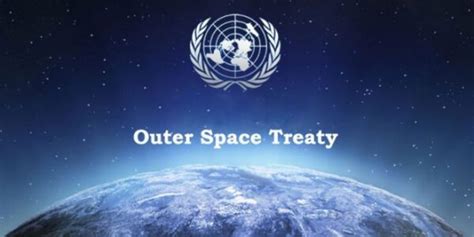 The Outer Space Treaty & the Weaponization of Space | UPSC