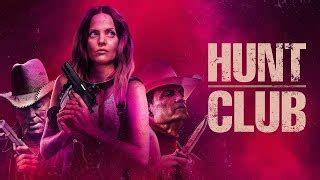 Hunt Club streaming: where to watch movie online?