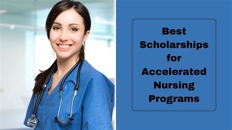 Best Scholarships for Accelerated Nursing Programs