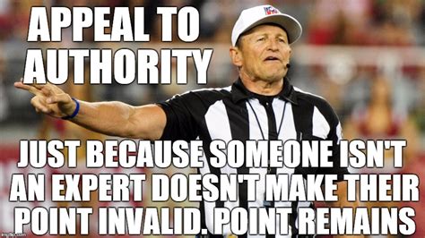 Appeal to authority penalty. . . - Imgflip