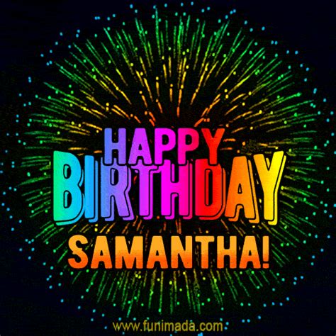 New Bursting with Colors Happy Birthday Samantha GIF and Video with Music | Funimada.com