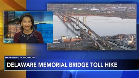 Delaware Memorial Bridge toll set to increase Wednesday - 6abc Philadelphia