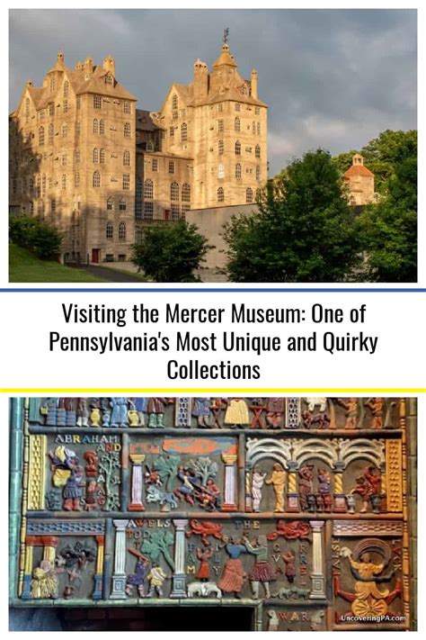 Visiting the Mercer Museum: One of Pennsylvania's Most Unique and ...