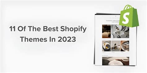 11 of the Best Shopify Themes in 2023 – Slash Themes