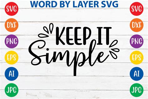 KEEP IT SIMPLE Graphic by ismetarabd · Creative Fabrica