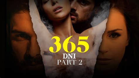 365 Days Part 2 Release Date,Cast And Plot What We Know So Far ...