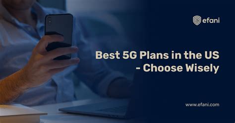 Best 5G Plans in the US - Choose Wisely