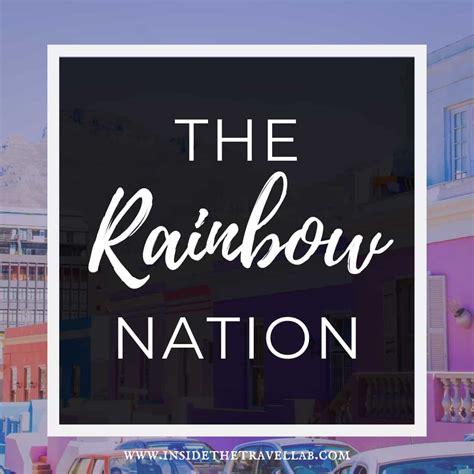 Why is South Africa called the Rainbow Nation?