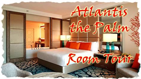 Imperial Club [King Room] Tour at Atlantis the Palm Hotel Dubai 2020 - YouTube