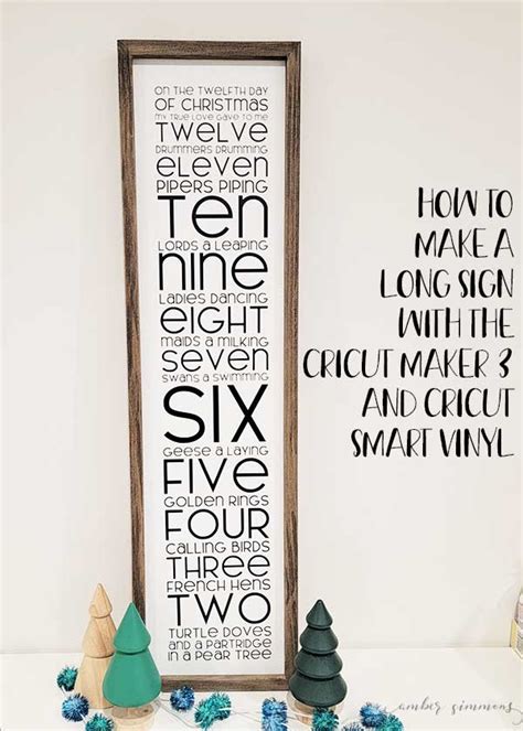 How to Make a Long Sign with the Cricut Maker 3 and Cricut Smart Vinyl - Amber Simmons