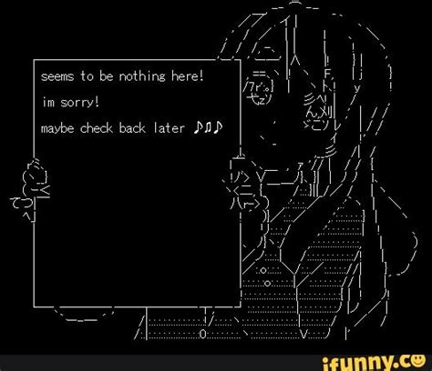 Asciiart memes. Best Collection of funny Asciiart pictures on iFunny Brazil