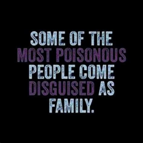 Toxic Family Members-10 ways to rescue & save yourself | Toxic family quotes, Family quotes ...