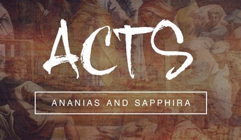 Acts 4 – 5: Ananias and Sapphira | Ignite Network