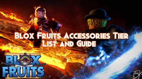 Blox Fruits Best Accessories Tier List and Guide 2024 - Pillar Of Gaming