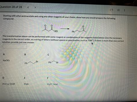 Solved Starting with ethyl acetoacetate and using any other | Chegg.com