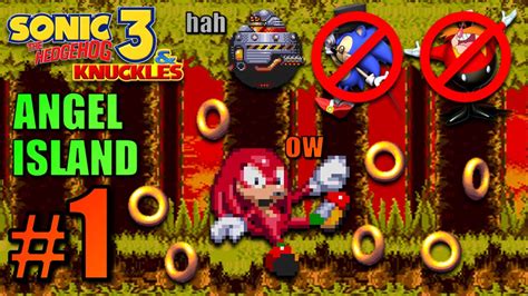 Let's Play Sonic 3 & Knuckles (Knuckles) - Part 1: Angel Island Zone (1080p) - YouTube