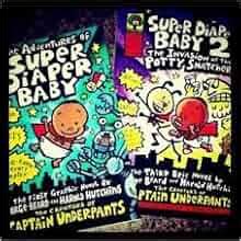 Super Diaper Baby 2-books Set (Adventures of Super Diaper Baby and ...