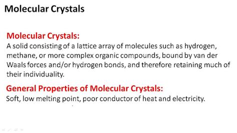 Molecular Crystals - Overview ( Video ) | Chemistry | CK-12 Foundation