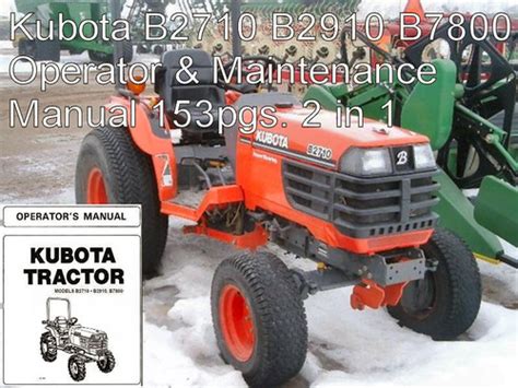 KUBOTA B2710 B2910 B7800 TRACTOR OPS MAINTENANCE OWNERS - Tradebit