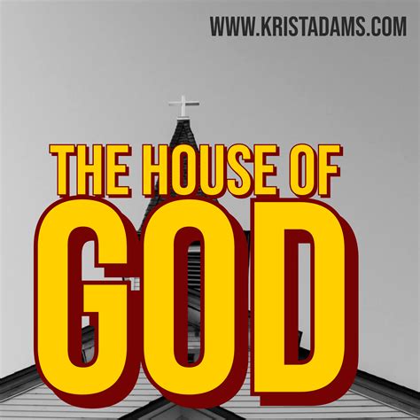 The House of God