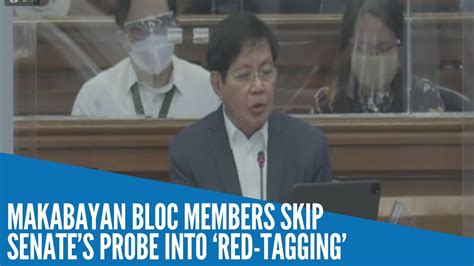 Makabayan bloc members skip Senate’s probe into ‘red-tagging’ - YouTube