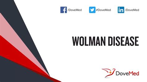 Wolman Disease - DoveMed