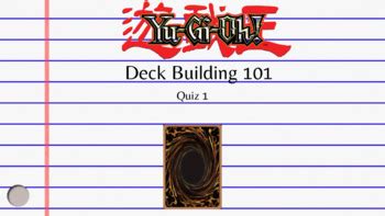 Yu-Gi-Oh! Club: Deck Building 101 - Quiz 1 by Yu-Gi-Oh Club | TPT