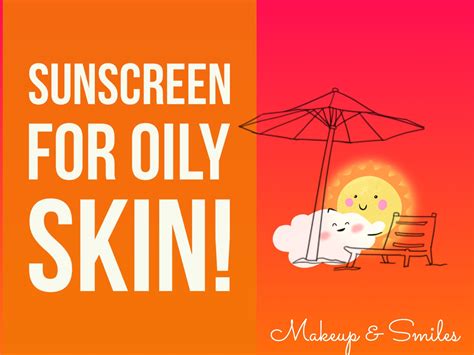 Sunscreen for oily skin!! | MakeupAndSmiles