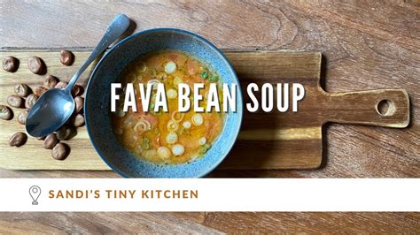 【Fava Bean Soup】 Dried Fava Beans Recipe | How to make a soup from fava beans | #soupseason ...