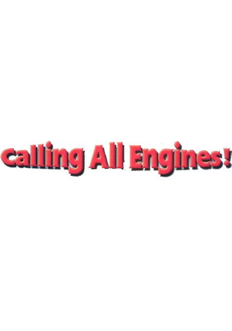 Calling All Engines 2005 DVD logo by MaksKochanowicz123 on DeviantArt